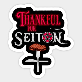 Thankful for Seitan Thanksgiving Sticker